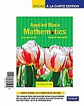 Applied Basic Mathematics Books A La Carte Edition