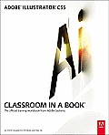Adobe Illustrator Cs5 Classroom in a Book [With CDROM]