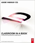 Adobe Indesign Cs5 Classroom in a Book [With CDROM]