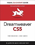 Dreamweaver CS5 for Windows & Mac Visual QuickStart Guide