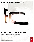 Adobe Flash Catalyst CS5 Classroom in a Book