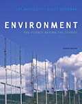 Environment: The Science Behind the Stories with Masteringenvironmentalscience(tm) (Masteringenvironmentalsciences)