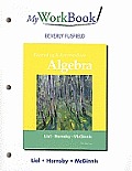 MyWorkBook: Beginning & Intermediate Algebra