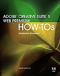Adobe Creative Suite CS5 Web Premium How Tos 100 Essential Techniques
