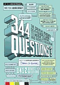 344 Questions The Creative Persons Do It Yourself Guide to Insight Survival & Artistic Fulfillment