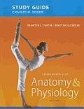 Study Guide For Fundamentals Of Anatomy & Physiology