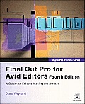Apple Pro Training Series Final Cut Pro for Avid Editors 4th Edition