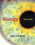 Biology: The Core Plus Masteringbiology with Etext -- Access Card Package