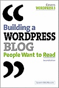 Building a WordPress Blog People Want to Read 2nd Edition