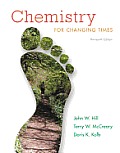 Chemistry for Changing Times [With Access Code]