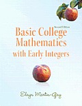 Basic College Mathematics with Early Integers Plus Mymathlab/Mystatlab Student Access Code Card