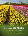 Intermediate Algebra: Graphs & Models Plus Mylab Math/Mylab Statistics -- Access Card Package [With Access Code]