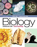 Biology: Science for Life with Physiology