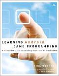 Learning Android Game Programming A Hands On Guide to Building Your First Android Game