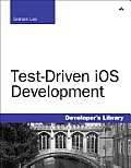Test-Driven IOS Development (Developer's Library)
