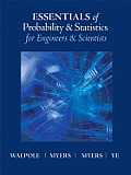 Essentials of Probabilty & Statistics for Engineers & Scientists