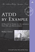 ATTD by Example A Practical Guide to Acceptance Test Driven Development