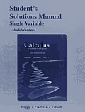 Student Solutions Manual for Calculus for Scientists and Engineers: Early Transcendentals, Single Variable