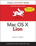 Mac OS X Lion Visual Quickstart Guide