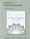 College Algebra: Graphs and Models: Student's Solutions Manual