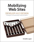Mobilizing Web Sites Develop & Design