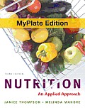Nutrition: An Applied Approach with 2010 Dietary Guidelines, Dris and Myplate Update Study Card