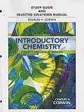 Study Guide & Selected Solutions Manual for Introductory Chemistry Concepts & Critical Thinking