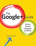 Google+ Guide circles photos hangouts & more