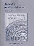 Students Solutions Manual for Statistical Reasoning for Everyday Life