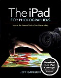 iPad for Photographers 1st Edition