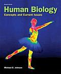 Human Biology W/Access Code: Concepts and Current Issues