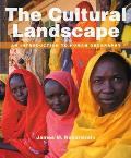 Cultural Landscape An Introduction to Human Geography