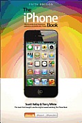iPhone Book 5th Edition Covers iPhone 4S iPhone 4 & iPhone 3GS