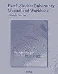 Excel Student Laboratory Manual & Workbook for the Triola Statistics Series