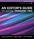 Editors Guide to Adobe Premiere Pro 2nd Edition
