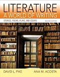 Literature A World of Writing with New Myliteraturelab Access Card Package