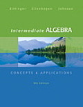 Intermediate Algebra Concepts & Applications