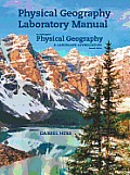 Laboratory Manual for McKnights Physical Geography A Landscape Appreciation