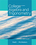 College Algebra and Trigonometry Plus New Mylab Math with Pearson Etext -- Access Card Package