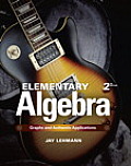 Elementary Algebra Graphs & Authentic Applications 2nd Edition