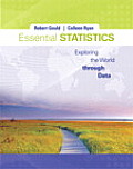 Essential Statistics: Exploring the World Through Data