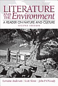 Literature & the Environment A Reader on Nature & Culture with New Myliteraturelab