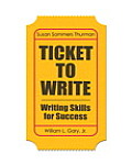 Ticket to Write: Writing Skills for Success with New Mywritinglab with Etext -- Access Card Package