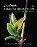 Academic Transformation The Road To College Success