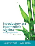 Introductory and Intermediate Algebra Through Applications Plus New Mylab Math with Pearson Etext -- Access Card Package