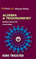 Mymathlab For Trigsted Algebra & Trigonometry Access Kit