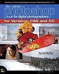 Adobe Photoshop Book for Digital Photographers Covers Photoshop CS6 & Photoshop CC