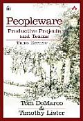 Peopleware 3rd Edition Productive Projects & Teams