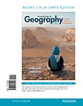 Introduction to Geography: People, Places & Environment, Books a la Carte Plus Mastering Geography with Etext -- Access Card Package