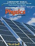 Laboratory Manual for Conceptual Physics (Activities, Experiments, Demonstrations & Tech Labs)